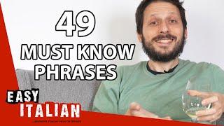 49 Must-Know Phrases for Your First Conversation in Italian | Easy Italian 76