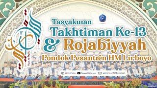  LIVE - TASYAKURAN TAKHTIMAN KE-13 & ROJABIYAH | PONDOK PESANTREN HM LIRBOYO