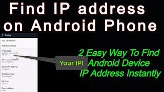 How To Find IP Address On Android Device | Find Your IP address on Android Phone