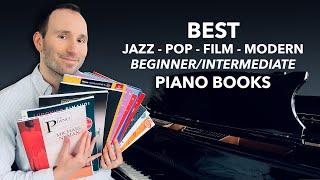 BEST | Pop - Jazz - Film - New Age - Modern | Beginner/Intermediate Piano Books