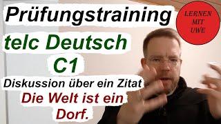 telc Deutsch C1 – Prüfung / 26 / Sprechen 10 – Beispiel für eine Diskussion über ein Zitat