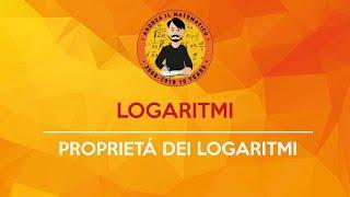 Logaritmi - proprietà dei logaritmi | Andrea il Matematico