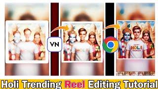 Holi Trending Reel Editing Tutorial || Instagram viral video editing || Bing image creator #bing