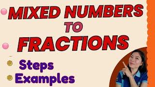 Changing Miixed Numbers to Improper Fractions| "TheQsAcademy |  "Lessons Worth Learning"