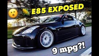 E85 VS 350Z - FUEL ECONOMY TEST