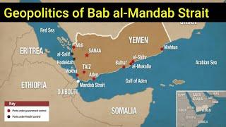 Geopolitics of Bab al-Mandab Strait