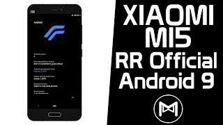 Xiaomi Mi5 | Resurrection Remix Pie v7.0.0 Official | Android 9.0 Pie ROM