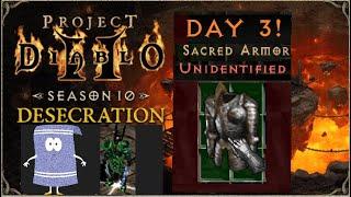 PD2 S10 - Day 3 TYRAEL's or TEMPLAR's ??? - Berserk Barb! - Project Diablo 2