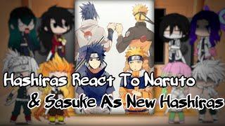 Hashiras React To Naruto & Sasuke As New Hashiras [2/3]