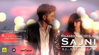 Arif Alam -  SAJNI  (PROMO Music Video)