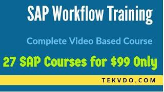 SAP Workflow Training -  Complete SAP Workflow Video Based Course