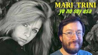 Mari Trini | Yo No Soy Esa | REACCIÓN DOBLE