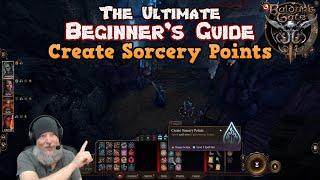 The Ultimate Beginner's Guide on How To Create Sorcery Points in Baldur's Gate 3