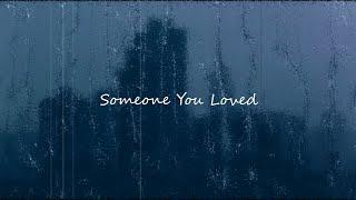 Someone You Loved (Shalom Margaret Cover) - Lofi Remix