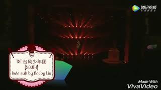 [INDOSUB] TYT/TYPHOON TEENS (台风少年团) The Youth (少年郎) Debut Showcase INDOSUB BY BAEBY LIU