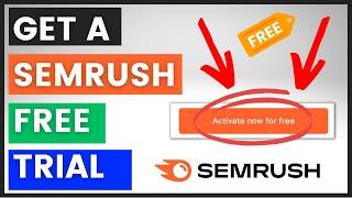 How To Get A Semrush Free Trial? [in 2024]