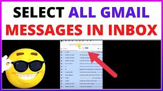 How to Select All Gmail Messages In Inbox