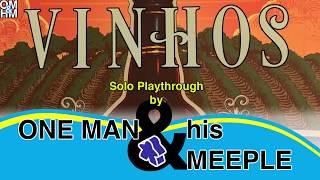 One Man and His Meeple plays Vinhos Deluxe Edition 2016 Special Vintage - solo boardgame playthrough