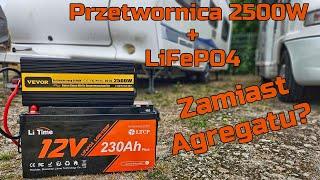 Mocna Przetwornica 12V -- 230V Vevor 2500W w Połączeniu z Dużym LiFePO4 230AH - TEST