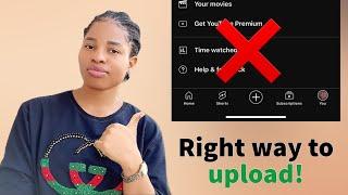 How to Upload Videos the Right Way to get Subscribers and Increase Watch hours #seo