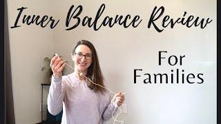 HeartMath Inner Balance Review - Is this a good product for your family?