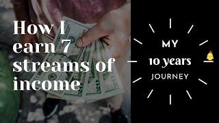 How I Built 7 Multiple Streams of Income | Financial Independence