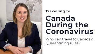 Travelling to Canada During the Coronavirus