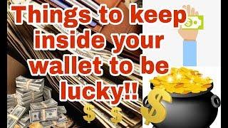 Top 5 Things to keep inside your Wallet to be LUCKY!