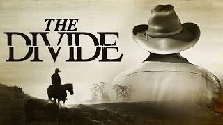 The Divide (Western) Certaines barrières sont difficiles à réparer | Film complet