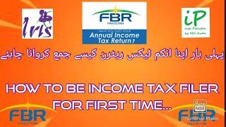 How to Become Filer, First Time income tax return file step by step tutorial #infoPakistanbyMHAwan