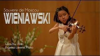 H.Wieniawski Souvenir de Moscou, Op.6 | Leia Zhu