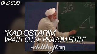 "Kad ostarim vratit ću se pravom putu" (ajetullah Mohsen Qaraati)