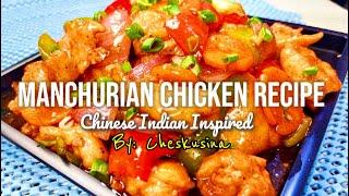 CHICKEN MANCHURIAN RECIPE / Indo Chinese Inspired Dish. #manchurian #chicken