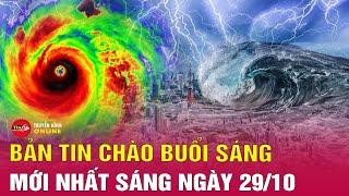 Tin tức 24h mới.Tin Sáng 29/10. Bão Kong-rey di chuyển phức tạp, dự báo gây mưa lớn cho Philippines