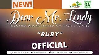 Dear Mr. Lonely - Ruby | May 19, 2025 #DZWTDramasOfficial #DearMrLonely