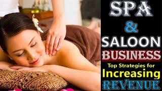 Top 10 Tips for Starting a Successful Spa and Salon Business | Top Emerging Business Trends in India