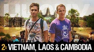 HK2NY Ep 2: Backpacking in Vietnam, Laos and Cambodia