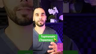 Topiramate (Topamax) overview