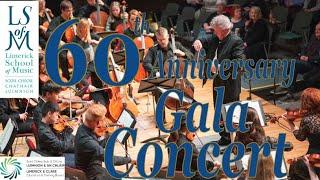 LSOM 60th Anniversary Gala Concert highlights reel