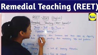 Remedial Teaching || English Pedagogy || REET,  CTET, UPTET ||