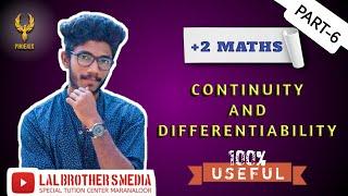 PLUS TWO |MATHS | CONTINUITY AND DIFFERENTIABILITY| PART 6