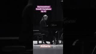 Corelli variations of Rachmaninow-Anastasia Govorova Piano  #shorts #shortvideo