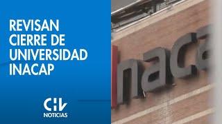 Los antecedentes del cierre programado de la Universidad Tecnológica Inacap