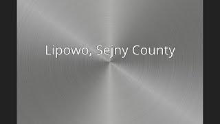 Lipowo, Sejny County