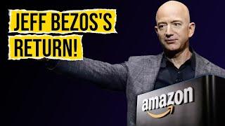 Will Jeff Bezos's Comeback Help Amazon's For Long Term Success?