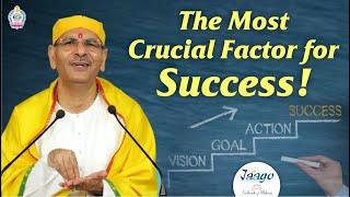 The Most Crucial Factor for Success! | Shri Sudhanshu Ji Maharaj #motivation #success #positivity