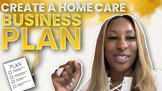 How To Create A Home Care Agency Start Up Business Plan