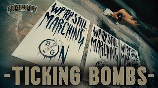 Booze & Glory - "Ticking Bombs" - Official Video (HD)