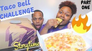 TACO BELL CHALLENGE MUKBANG (Part One) | He Proposed... STORYTIME | FRITZ FAMILY ENTERTAINMENT