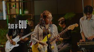 GUU - Live at Green Slice Concert 002 #SliceOfGUU